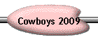 Cowboys 2009